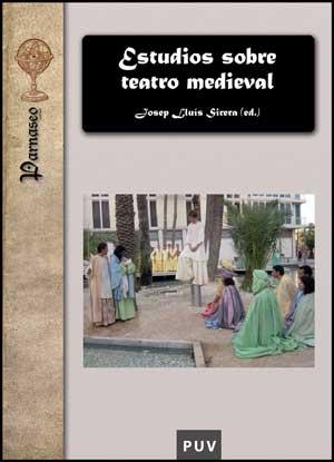 ESTUDIOS SOBRE TEATRO MEDIEVAL | 9788437072609 | SIRERA,JOSEP LLUIS (ED) | Llibreria Geli - Llibreria Online de Girona - Comprar llibres en català i castellà