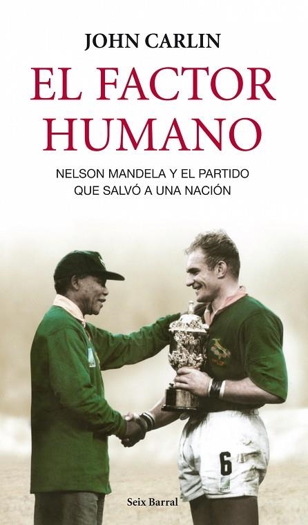 EL FACTOR HUMANO | 9788432209109 | CARLIN,JOHN | Llibreria Geli - Llibreria Online de Girona - Comprar llibres en català i castellà