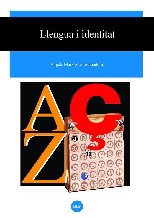 LLENGUA I IDENTITAT | 9788447533299 | MASSIP,ÀNGELS | Llibreria Geli - Llibreria Online de Girona - Comprar llibres en català i castellà