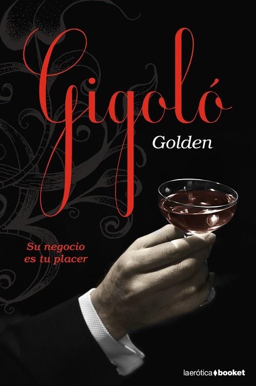 GIGOLO | 9788408084693 | GOLDEN | Llibreria Geli - Llibreria Online de Girona - Comprar llibres en català i castellà