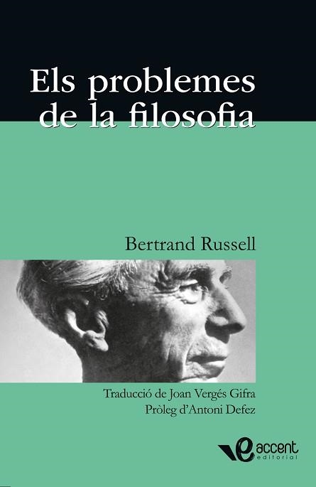 ELS PROBLEMES DE LA FILOSOFIA | 9788493609597 | RUSSELL,BERTRAND | Libreria Geli - Librería Online de Girona - Comprar libros en catalán y castellano