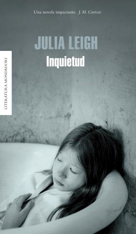 INQUIETUD | 9788439721604 | LEIGH,JULIA | Llibreria Geli - Llibreria Online de Girona - Comprar llibres en català i castellà