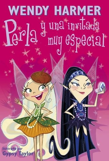 PERLA Y UNA INVITADA MUY ESPECIAL | 9788448828554 | TAYLOR,GYPSY | Llibreria Geli - Llibreria Online de Girona - Comprar llibres en català i castellà