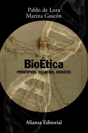 BIOETICA.PRINCIPIOS,DESAFIOS,DEBATES | 9788420691251 | DE LORA,PABLO/GASCON,MARINA | Llibreria Geli - Llibreria Online de Girona - Comprar llibres en català i castellà