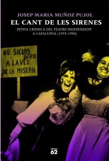 EL CANT DE LES SIRENES | 9788429761030 | MUÑOZ PUJOL,JOSEP MARIA | Llibreria Geli - Llibreria Online de Girona - Comprar llibres en català i castellà