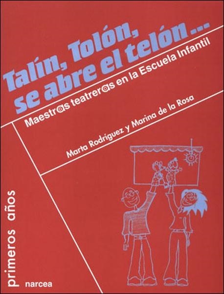 TALIN,TOLON SE ABRE EL TELON... | 9788427715929 | RODRIGUEZ,MARTA/DE LA ROSA,MARINA | Llibreria Geli - Llibreria Online de Girona - Comprar llibres en català i castellà