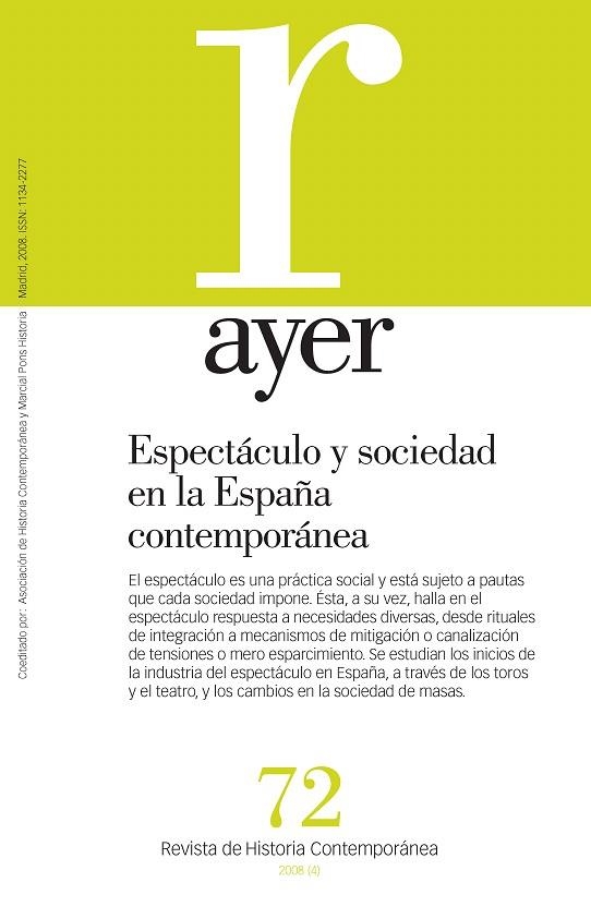 AYER 72.ESPECTACULO Y SOCIEDAD EN LA ESPAÑA CONTEM | 9788496467910 | BAKER,EDWARD/CASTRO,DEMETRIO | Llibreria Geli - Llibreria Online de Girona - Comprar llibres en català i castellà