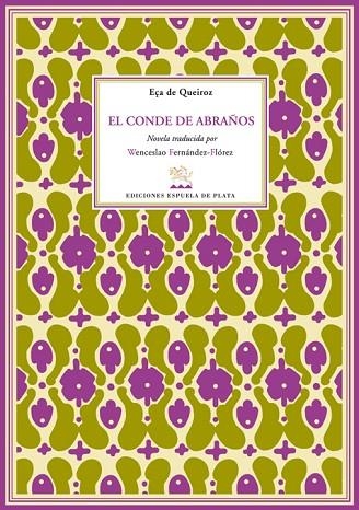 EL CONDE DE ABRAÑOS | 9788496956315 | DE QUEIROZ,EÇA | Llibreria Geli - Llibreria Online de Girona - Comprar llibres en català i castellà