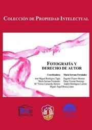 FOTOGRAFIA Y DERECHOS DE AUTOR | 9788429015270 | SERRANO FERNANDEZ,MARIA | Llibreria Geli - Llibreria Online de Girona - Comprar llibres en català i castellà