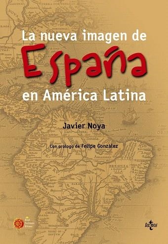 LA NUEVA IMAGEN DE ESPAÑA EN AMÉRICA LATINA | 9788430948390 | NOYA,JAVIER | Llibreria Geli - Llibreria Online de Girona - Comprar llibres en català i castellà