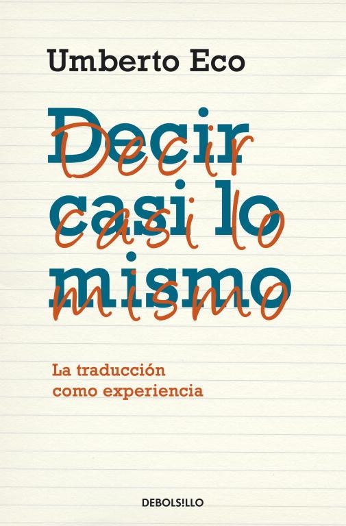 DECIR CASI LO MISMO | 9788483468920 | ECO,UMBERTO | Llibreria Geli - Llibreria Online de Girona - Comprar llibres en català i castellà