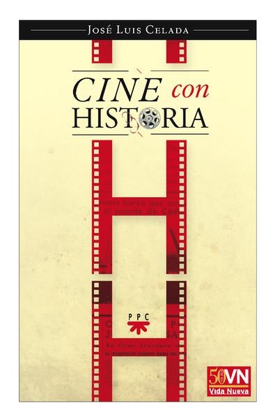 CINE CON HISTORIA | 9788428821193 | CELADA,JOSE LUIS | Llibreria Geli - Llibreria Online de Girona - Comprar llibres en català i castellà