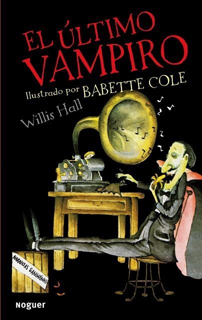 EL ULTIMO VAMPIRO | 9788427900851 | HALL,WILLIS | Llibreria Geli - Llibreria Online de Girona - Comprar llibres en català i castellà