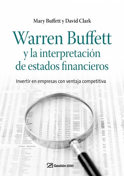 WARREN BUFFETT Y LA INTERPRETACION DE ESTADOS FINANCIEROS | 9788498750263 | BUFFETT,MARY/CLARK,DAVID | Libreria Geli - Librería Online de Girona - Comprar libros en catalán y castellano