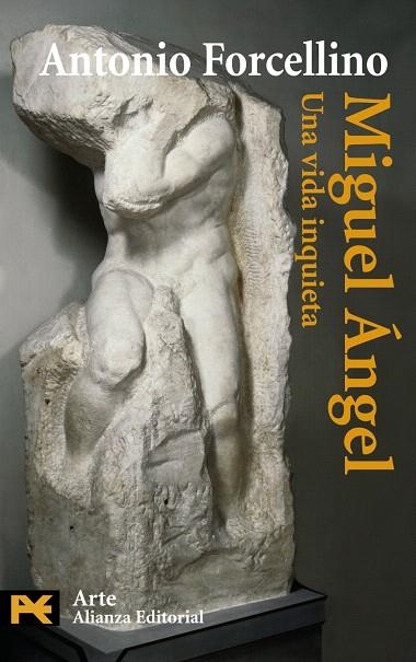 MIGUEL ANGEL,UNA VIDA INQUIETA | 9788420649504 | FORCELLINO,ANTONIO | Llibreria Geli - Llibreria Online de Girona - Comprar llibres en català i castellà