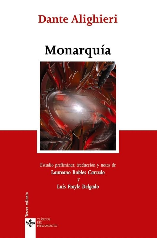 MONARQUIA | 9788430948581 | ALIGHIERI,DANTE | Llibreria Geli - Llibreria Online de Girona - Comprar llibres en català i castellà