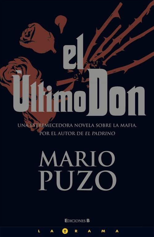 EL ULTIMO DON | 9788466641593 | PUZO,MARIO | Llibreria Geli - Llibreria Online de Girona - Comprar llibres en català i castellà