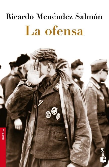 LA OFENSA | 9788432250354 | MENÉNDEZ SALMÓN,RICARDO | Libreria Geli - Librería Online de Girona - Comprar libros en catalán y castellano