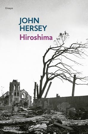 HIROSHIMA | 9788483468548 | HERSEY,JOHN | Llibreria Geli - Llibreria Online de Girona - Comprar llibres en català i castellà