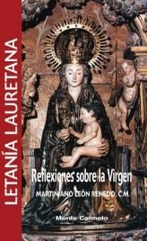 LETANIA LAURETANA. REFLEXIONES SOBRE LA VIRGEN | 9788483531853 | LEON RENEDO,MARTINIANO | Llibreria Geli - Llibreria Online de Girona - Comprar llibres en català i castellà