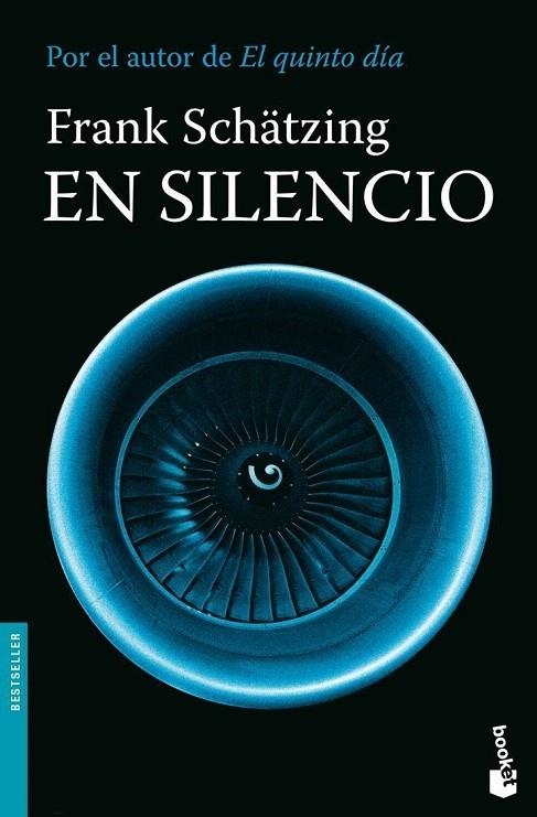 EN SILENCIO | 9788408085829 | SCHATZING,FRANK | Libreria Geli - Librería Online de Girona - Comprar libros en catalán y castellano