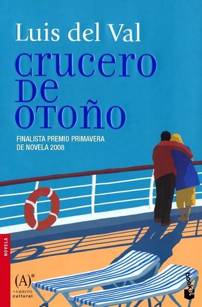 CRUCERO DE OTOÑO | 9788467030778 | DEL VAL,LUIS | Libreria Geli - Librería Online de Girona - Comprar libros en catalán y castellano