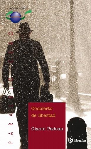 CONCIERTO DE LIBERTAD | 9788421662649 | PADOAN,GIANNI | Llibreria Geli - Llibreria Online de Girona - Comprar llibres en català i castellà