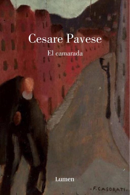 EL CAMARADA | 9788426416742 | PAVESE,CESARE | Llibreria Geli - Llibreria Online de Girona - Comprar llibres en català i castellà