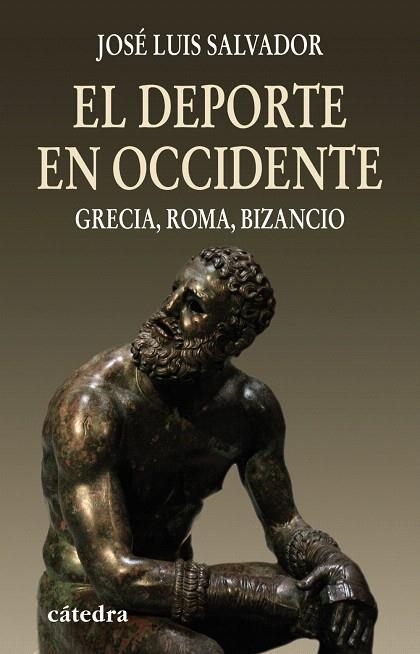 EL DEPORTE EN OCCIDENTE | 9788437625638 | SALVADOR,JOSE LUIS | Llibreria Geli - Llibreria Online de Girona - Comprar llibres en català i castellà