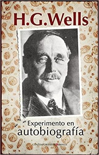 EXPERIMENTO EN AUTOBIOGRAFIA | 9788496756137 | WELLS,H.G. | Libreria Geli - Librería Online de Girona - Comprar libros en catalán y castellano