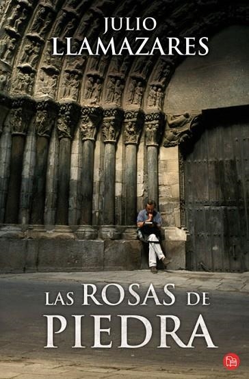 LAS ROSAS DE PIEDRA | 9788466323147 | LLAMAZARES,JULIO | Llibreria Geli - Llibreria Online de Girona - Comprar llibres en català i castellà