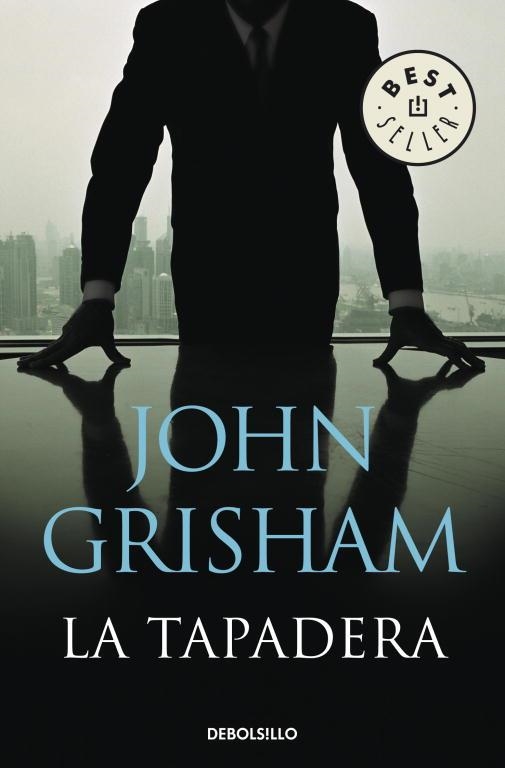 LA TAPADERA | 9788483469934 | GRISHAM,JOHN | Llibreria Geli - Llibreria Online de Girona - Comprar llibres en català i castellà