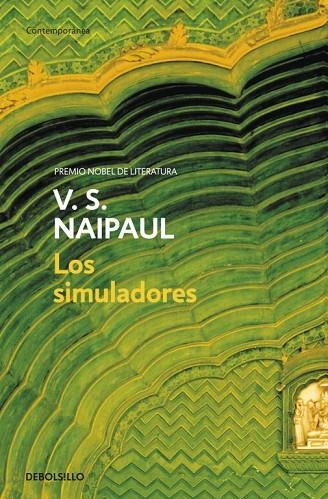 LOS SIMULADORES | 9788483469842 | NAIPAUL,VS | Llibreria Geli - Llibreria Online de Girona - Comprar llibres en català i castellà