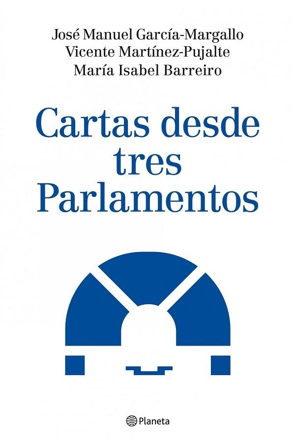 CARTAS DESDE TRES PARLAMENTOS | 9788408086932 | VVAA | Llibreria Geli - Llibreria Online de Girona - Comprar llibres en català i castellà