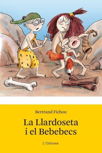 LA LLARDOSETA I EL BEBEBECS | 9788492671076 | FICHOU,BERTRAND | Llibreria Geli - Llibreria Online de Girona - Comprar llibres en català i castellà