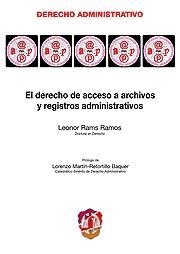 DERECHO DE ACCESO A ARCHIVOS Y REGISTROS ADMINISTRATIVOS | 9788429015386 | RAMS RAMOS,LEONOR | Llibreria Geli - Llibreria Online de Girona - Comprar llibres en català i castellà