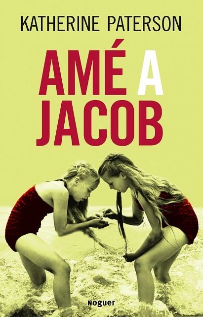 AME A JACOB | 9788427900899 | PATERSON,KATHERINE | Llibreria Geli - Llibreria Online de Girona - Comprar llibres en català i castellà