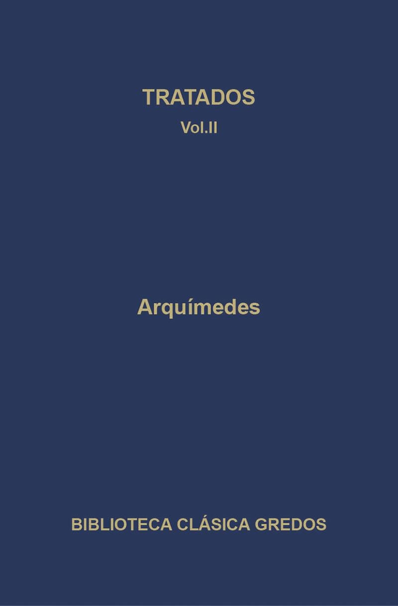 TRATADOS-II(ARQUIMEDES) | 9788424935962 | ARQUIMEDES | Llibreria Geli - Llibreria Online de Girona - Comprar llibres en català i castellà