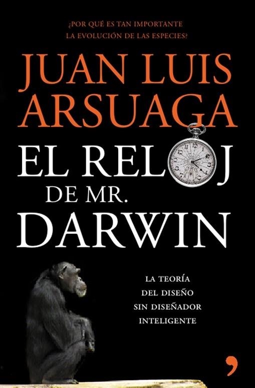 EL RELOJ DE MR.DARWIN.LA EXPLICACION DE LA BELLEZA Y... | 9788484607922 | ARSUAGA,JUAN LUIS | Llibreria Geli - Llibreria Online de Girona - Comprar llibres en català i castellà