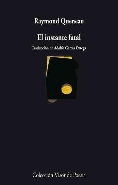 EL INSTANTE FATAL | 9788498957174 | QUENEAU,RAYMOND | Llibreria Geli - Llibreria Online de Girona - Comprar llibres en català i castellà