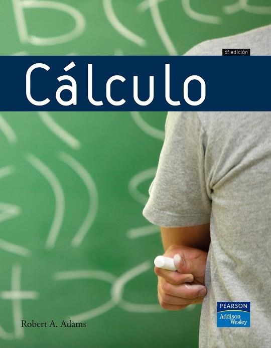 CALCULO(6ºED/2009) | 9788478290895 | ADAMS,ROBERT A. | Libreria Geli - Librería Online de Girona - Comprar libros en catalán y castellano