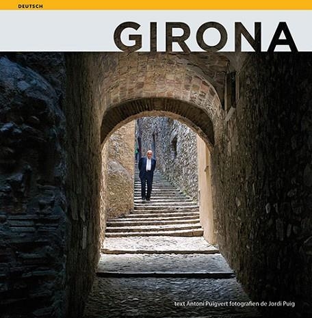 GIRONA(DEUTCH) | 9788484783763 | PUIGVERD,ANTONI/PUIG,JORDI | Llibreria Geli - Llibreria Online de Girona - Comprar llibres en català i castellà