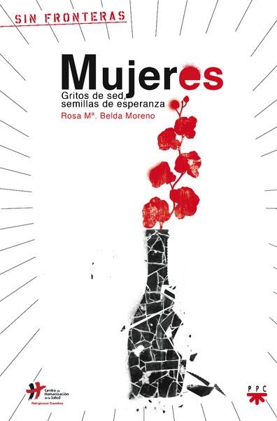 MUJERES.GRITOS DE SED,SEMILLAS DE ESPERANZA | 9788428821568 | BELDA MORENO,ROSA Mª | Llibreria Geli - Llibreria Online de Girona - Comprar llibres en català i castellà