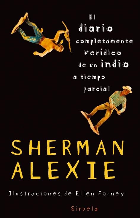 EL DIARIO COMPLETAMENTE VERIDICO DE UN INDIO A TIEMPO PARCIA | 9788498412734 | ALEXIE,SHERMAN | Llibreria Geli - Llibreria Online de Girona - Comprar llibres en català i castellà