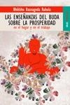 LAS ENSEÑANZAS DEL BUDA SOBRE LA PROSPERIDAD | 9788489624627 | BHIKKHU BASNAGODA,RAHULA | Llibreria Geli - Llibreria Online de Girona - Comprar llibres en català i castellà