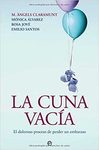 LA CUNA VACIA | 9788497348508 | CLARAMUNT,M.ANGELS/ALVAREZ,MONICA | Llibreria Geli - Llibreria Online de Girona - Comprar llibres en català i castellà