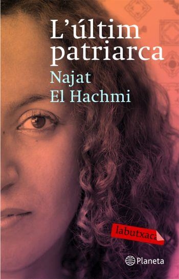 L'ULTIM PATRIARCA | 9788492549757 | EL HACHMI,NAJAT | Llibreria Geli - Llibreria Online de Girona - Comprar llibres en català i castellà