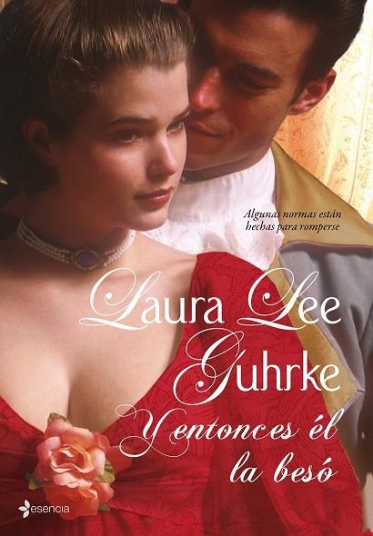 Y ENTONCES EL LA BESO | 9788408086758 | LEE GUHRKE,LAURA | Llibreria Geli - Llibreria Online de Girona - Comprar llibres en català i castellà