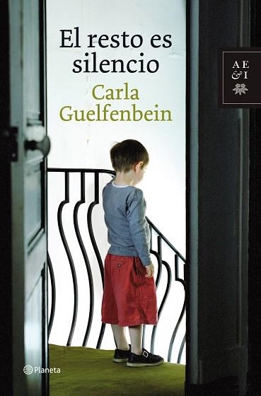 EL RESTO ES SILENCIO | 9788408087229 | GUELFENBEIN,CARLA | Llibreria Geli - Llibreria Online de Girona - Comprar llibres en català i castellà