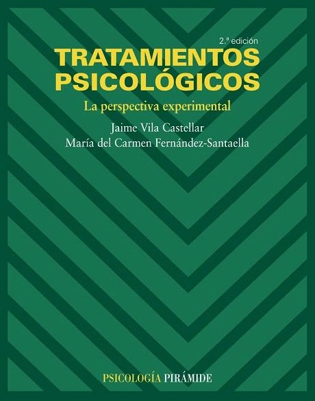 TRATAMIENTOS PSICOLOGICOS.LA PRESPECTIVA EXPERIMENTAL | 9788436822786 | VILA CASTELLAR,JAIME/FERNANDEZ-SANTAELLA,MARIA D | Libreria Geli - Librería Online de Girona - Comprar libros en catalán y castellano